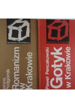 Romanizm w Krakowie \ Gotyk w Krakowie