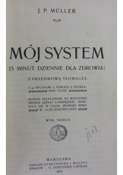 Mój System,1907r.