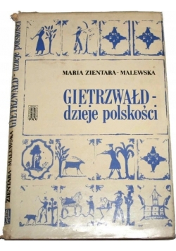 Gietrzwałd - dzieje polskości