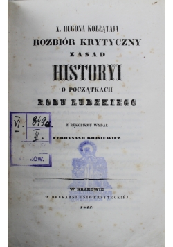 Rozbiór krytyczny zasad historyi o początkach ludu ludzkiego 1842 r.