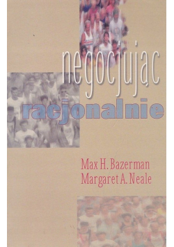 Negocjując Racjonalnie