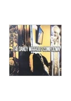 The Dandy Warhols Come Down CD