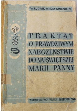 Traktat o prawdziwym nabożeństwie do Najświętszej Marii Panny 1948 r.
