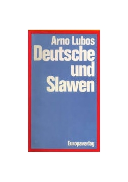 Deutsche und Slawen