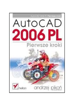 Autocad 2006 pl. Pierwsze kroki