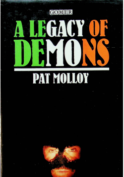 A Legacy of demons