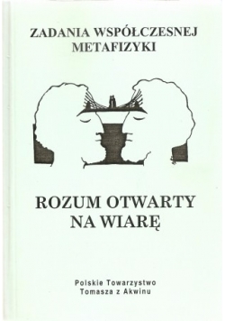 Rozum otwarty na wiarę