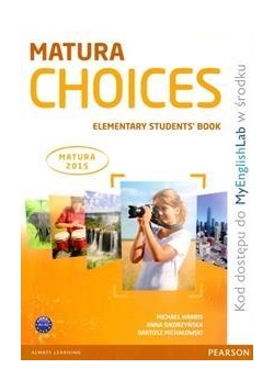 Matura Choices Elementary plus MyEng. SB PEARSON