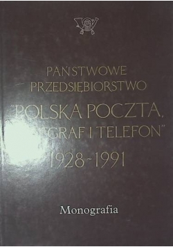 Państwo przedsiębiorstwo "Polska poczta telegraf i telefon "