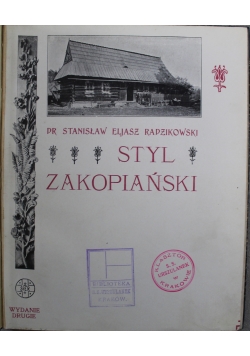 Styl Zakopiański 1901 r