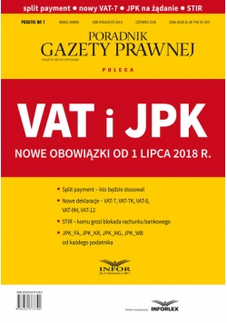 VAT i JPK nowe obowiązki od 1 lipca 2018 r.
