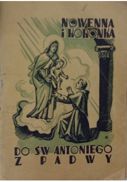 Nowenna i koronka do św. Antoniego z Padwy, 1947 r.