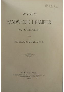 Wyspy Sandwickie i Gambier w Oceanii, 1892 r.