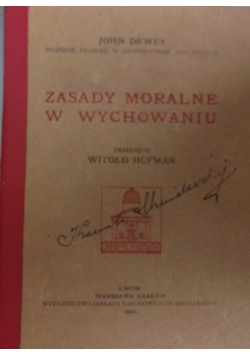 Zasady moralne w wychowaniu, 1921 r.