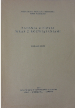 Zadania z fizyki wraz z rozwiązaniami