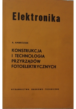 Konstrukcja i technologia przyrządów