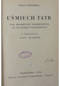 Uśmiech Tatr, 1932r.