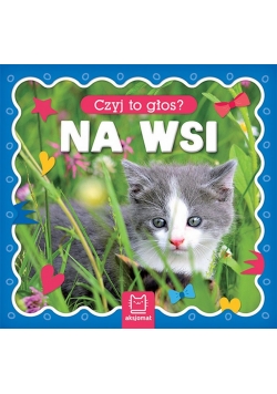 Czyj to głos? Na wsi