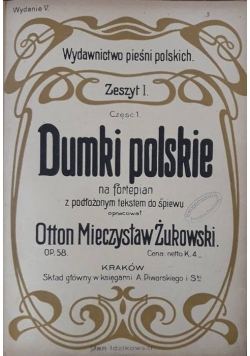 Dumki polskie na fortepian z podłożonym tekstem do śpiewu , około 1950 r.