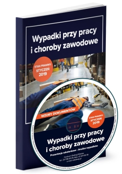 Wypadki przy pracy i choroby zawodowe Kompendium wiedzy