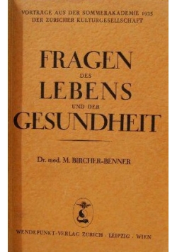 Fragen des lebens und der gesundheit