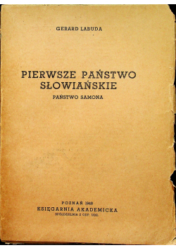 Pierwsze Państwo Słowiańskie 1949 r