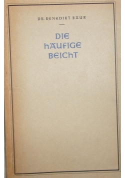 Die Haufige Beicht ,1946 r.