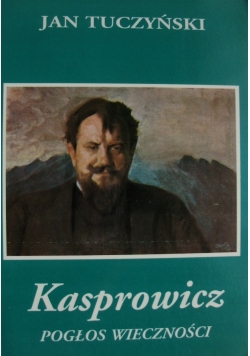 Kasprowicz pogłos wieczności