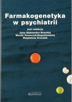 Farmakogenetyka w psychiatrii