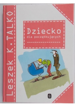 Dziecko dla początkujących