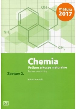 Chemia Próbne arkusze maturalne Zestaw 2 Poziom rozszerzony