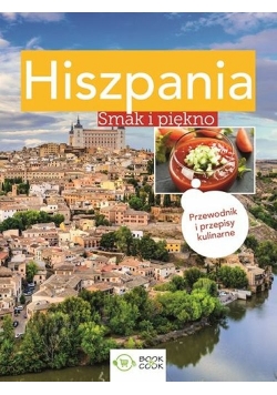 Hiszpania Smak i piękno