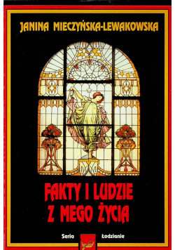 Fakty i ludzie z mego życia