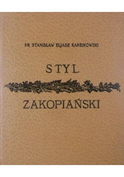 Styl zakopiański, Reprint z 1901 r.