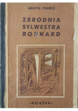 Zbrodnia Sylwestra Bonnard,1946r.