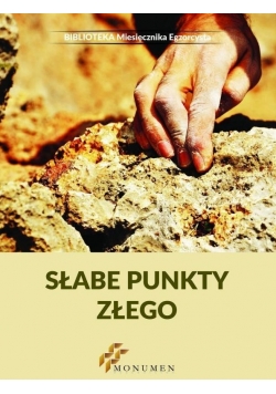 Słabe punkty złego