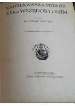 Podróże Dra Wszędobylskiego, 1947r.