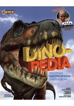 Dino - pedia. Najlepsza encyklopedia dinozaurów