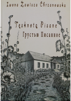 Tęsknotą Pisane