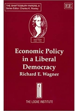Economic policy in a Liberal Democracy