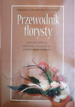 Przewodnik florysty Autograf Skutnik