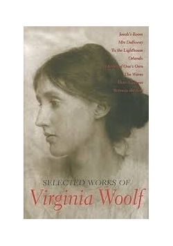 Selected Works of Virginia Woolf