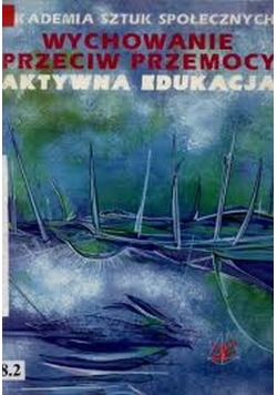 Wychowanie przeciw przemocy