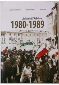 "Solidarność" Rolników 1980-1989