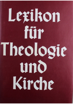 Lexikon fur theologie und kirche teil III