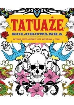 Tatuaże. Kolorowanka T.1