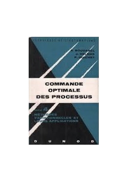 Commande Optimale des Processus Tome 4