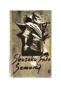 Shusaku Endo Samuraj