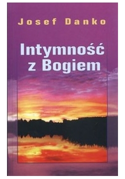 Intymność z Bogiem