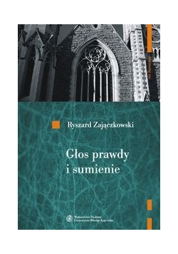 Głos prawdy i sumienie